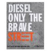 Diesel Only The Brave Street Eau de Toilette férfiaknak 50 ml