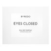 Byredo Eyes Closed Eau de Parfum uniszex 50 ml