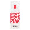 Tous More More Pink toaletna voda za žene 90 ml