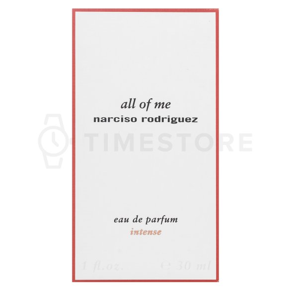 Narciso Rodriguez All Of Me Intense Парфюмна вода за жени 30 ml
